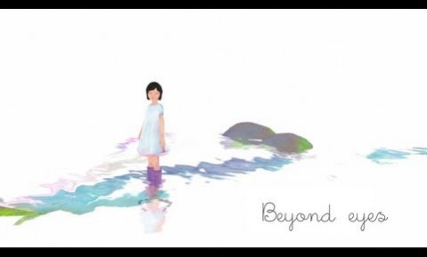 BEYOND EYES PARECE HECHO CON ACUARELAS