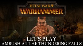 UNOS MINUTITOS CON TOTAL WAR: WARHAMMER