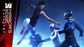 DIARIO DE DESARROLLO DE MIRROR’S EDGE CATALYST