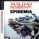 MALDAD RESIDENTE EPIDEMIA