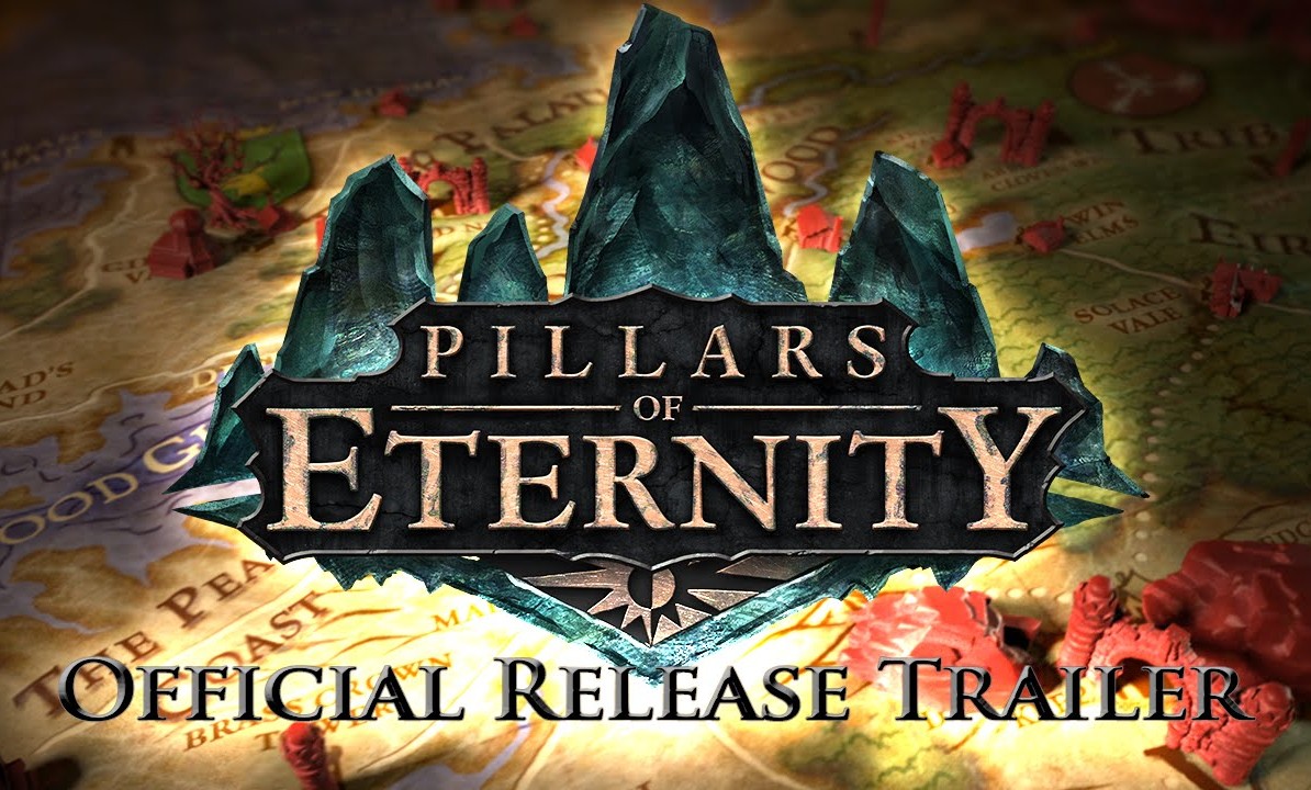 HOY ES EL LANZAMIENTO DE PILLARS OF ETERNITY
