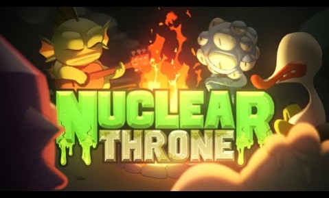 YA ESTÁ LISTA LA VERSIÓN FINAL DE NUCLEAR THRONE